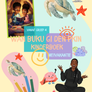 Kinderboek - Wan Buku Gi Den Pkin | Kinderboek Meivakantie