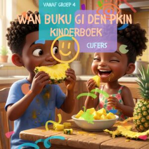 Kinderboek - Wan Buku Gi Den Pkin | Kinderboek met Tellen, Spelletjes in het Surinaams
